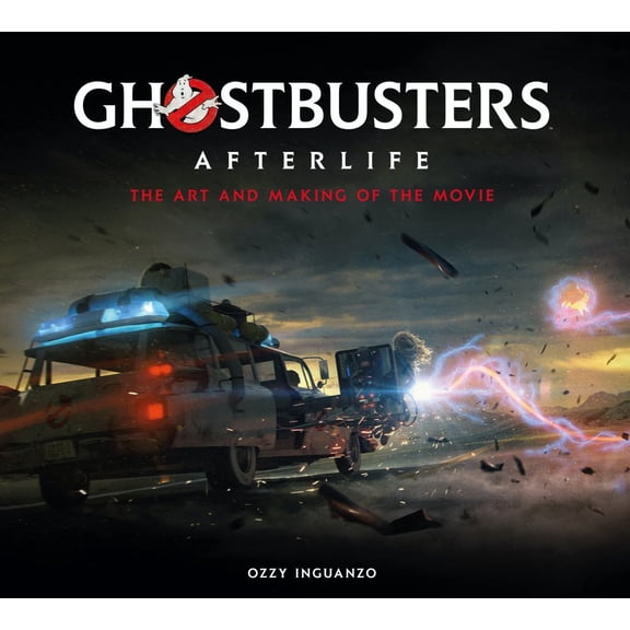 Ghostbusters: Afterlife: the Art and Making of the Movie (Media tie-in) (Hardcover)