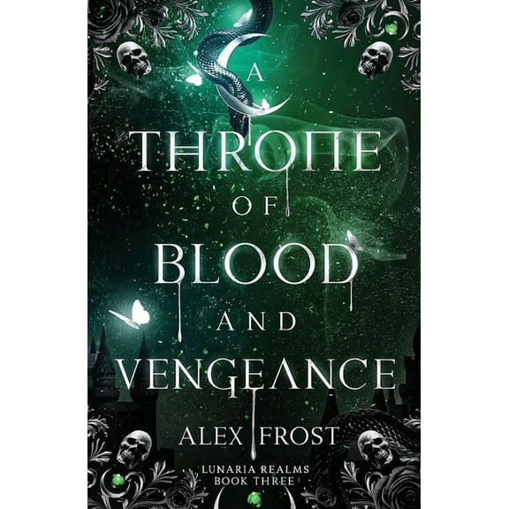 Lunaria Realms A Throne of Blood and Vengeance: A Why Choose Fantasy Romance, Book 3, (Paperback)
