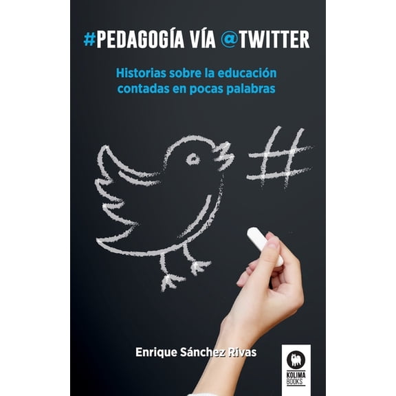 PedagogÃa vÃa Twitter, (Paperback)