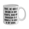 thumbnail image 2 of Unique Idea Grandson, First, He Was A Dream In Our Hearts, Now My Grandson Is A Miracle, Epic Holiday 15oz Mug From Grandchild, 2 of 2