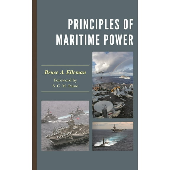 Principles of Maritime Power, (Paperback)