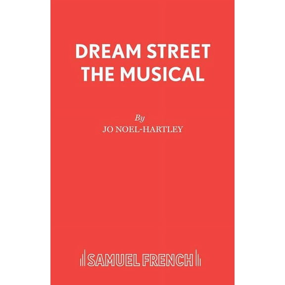 Dream Street the Musical, (Paperback)