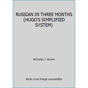 Angle View: RUSSIAN IN THREE MONTHS (HUGO'S SIMPLIFIED SYSTEM) [Paperback - Used]