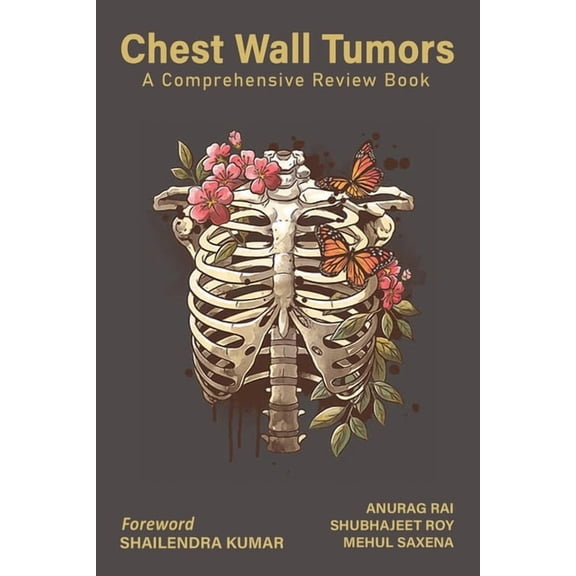 Chest Wall Tumors: A Comprehensive Review Book, (Paperback)