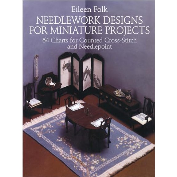 Pre-Owned Dover Crafts: Embroidery & Needlepoint: Needlework Designs for Miniature Projects : 64 Charts for Counted Cross-Stitch and Needlepoint (Paperback)
