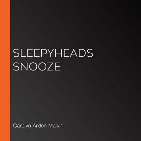 Sleepyheads Snooze - Audiobook