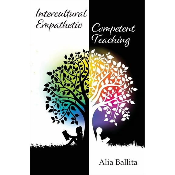 Intercultural Empathetic Competent Teaching, (Paperback)