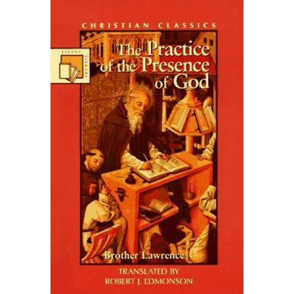 Pre-Owned The Practice of the Presence of God (Christian Classic) (Paperback) 0941478297 9780941478298