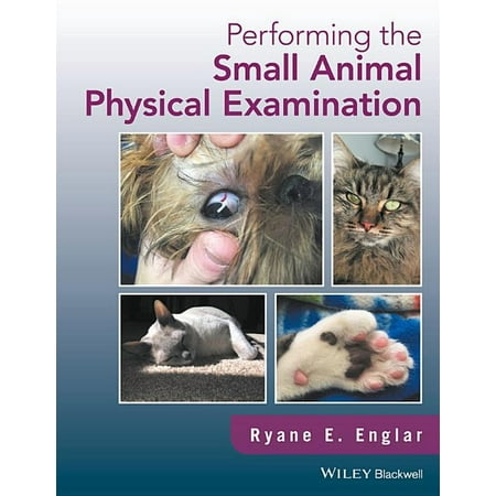Performing the Small Animal Physical Examination (Hardcover)
