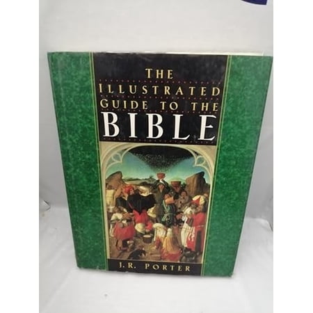Pre-Owned The Illustrated Guide to the Bible (Hardcover) 0195211596 9780195211597