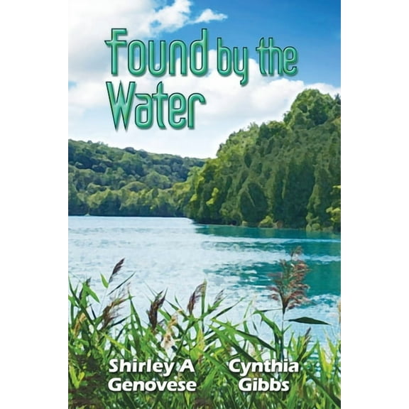 Found Found By the Water, Book 1, (Paperback)