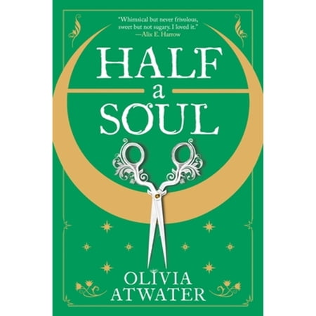 Pre-Owned Half a Soul (Paperback 9780316462709) by Olivia Atwater