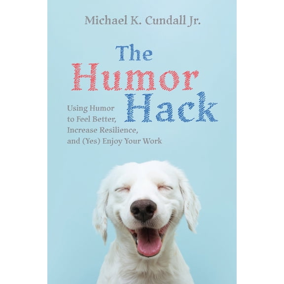 The Humor Hack (Hardcover)