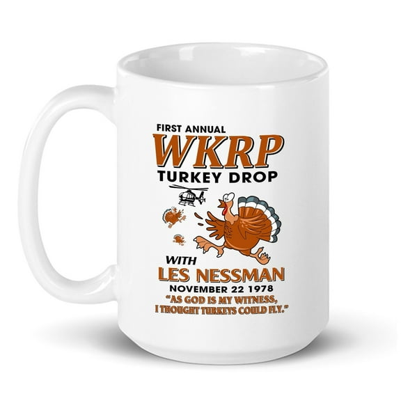 WKRP Turkey Drop with Les Nessman Funny Coffee Mug - Thanksgiving Day Gift Ideas