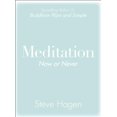 thumbnail image 1 of Meditation Now or Never, Steve Hagen Paperback, 1 of 2