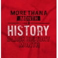 thumbnail image 2 of More Black History Month BHM Pride Plus Size Crewneck Graphic Tee Shirt Brisco Brands 5X, 2 of 6