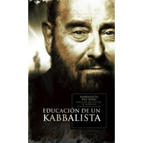 Educacion De Un Kabbalista, (Paperback)