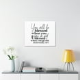 thumbnail image 6 of Scripture Walls Deuteronomy 28:6 You Will Be Blessed Bible Verse Canvas Christian Wall Art Ready to Hang Unframed, 6 of 13