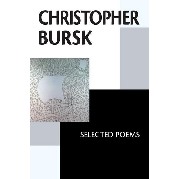 Christopher Bursk: Selected Poems