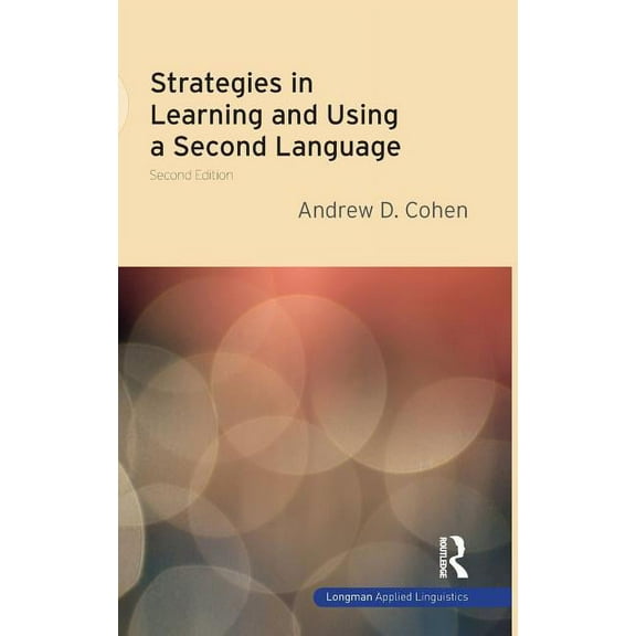 Strategies in Learning and Using a Second Language, (Hardcover)