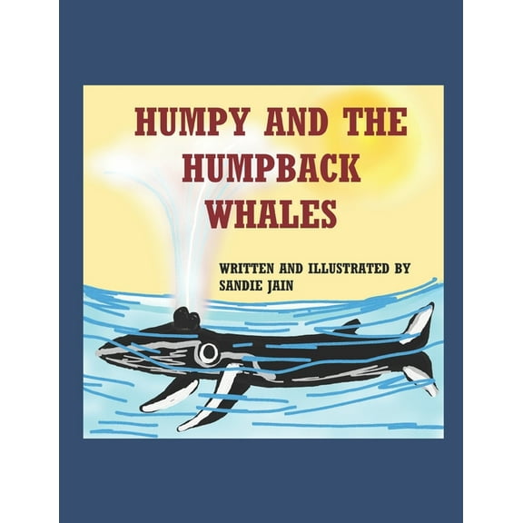 Humpy And The Humpback Whales, (Paperback)