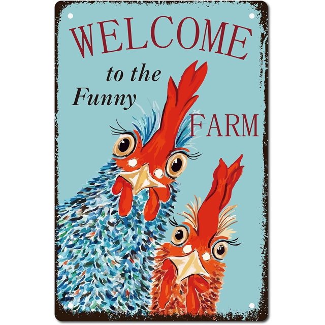 Letrero de metal con texto en inglés "Bienvenido a The Funny Farm", diseño de pollo, con citas, decoración retro para colgar en la pared, para el patio de la granja, la casa de campo, la sala de