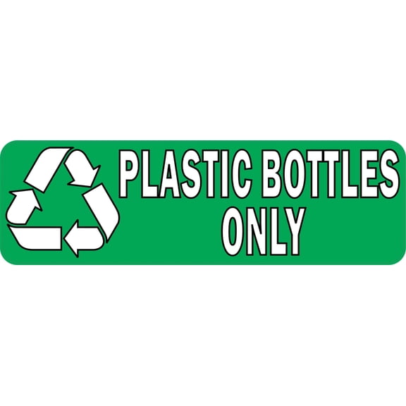 10in X 3in Plastic Bottles Only Recycling Sticker Vinyl Sign Sti