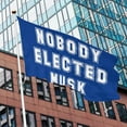 thumbnail image 5 of Nobody Elected M-usk Flags For Room Vintage Funny Flags Outdoor Indoor Decoration For Boat 3x5 Ft, Personalized Gifts For, 5 of 7