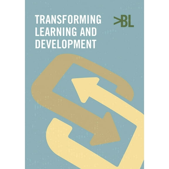 Transforming learning and development (Paperback)