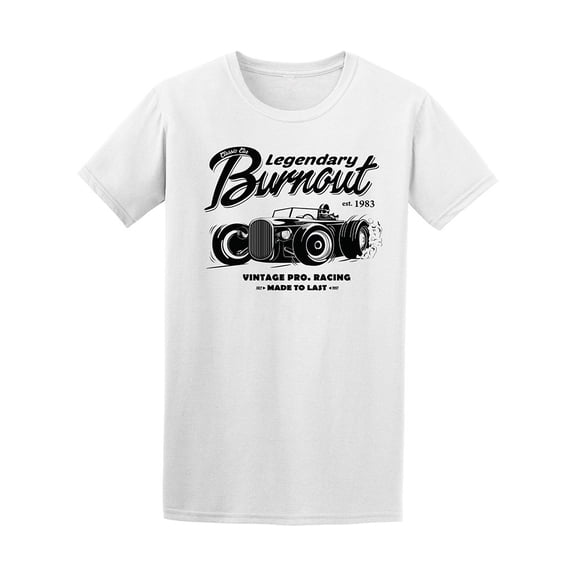 Race Legendary Burnout Car Men T-Shirt - Image by Shutterstock, Male 3X-Large