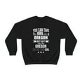 thumbnail image 2 of Can take girl out Oregon Can't take Oregon Pride Unisex Sweatshirt S-2XL, 2 of 7
