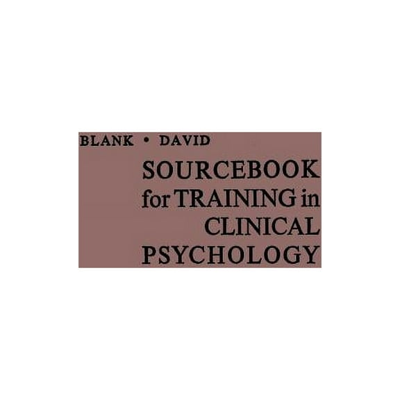 Sourcebook for Training in Clinical Psychology, (Paperback)
