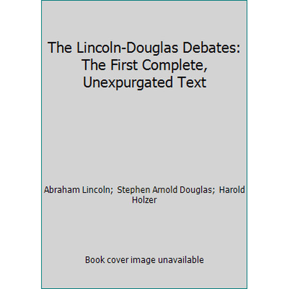 Pre-Owned The Lincoln-Douglas Debates (Hardcover) 9780060168100