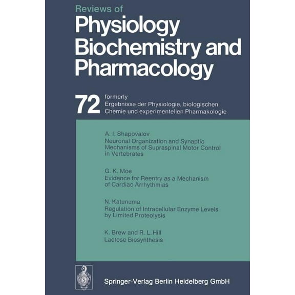 Reviews of Physiology, Biochemistry and Reviews of Physiology, Biochemistry and Pharmacology: Volume: 72, Book 72, (Paperback)