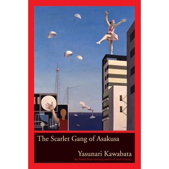 The Scarlet Gang of Asakusa (Edition 1) (Paperback)