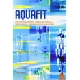thumbnail image 1 of Libro Aquafit. Entrenamiento Global De Fuerza, Resistencia, Coordinacion Y Movilidad Tapa Blanda, Autor Thomas Wessinghage, Editorial Paidotribo, 1 of 2