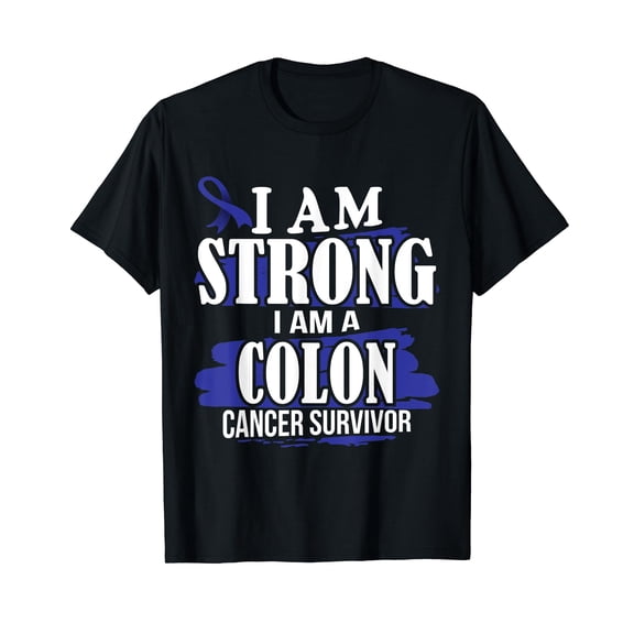 I am Strong I'm a Colon Cancer Survivor, Awareness T Shirt