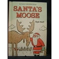thumbnail image 1 of Pre-Owned Santa's Moose (An Early I Can Read Book) (Hardcover) 006022505X 9780060225056, 1 of 1