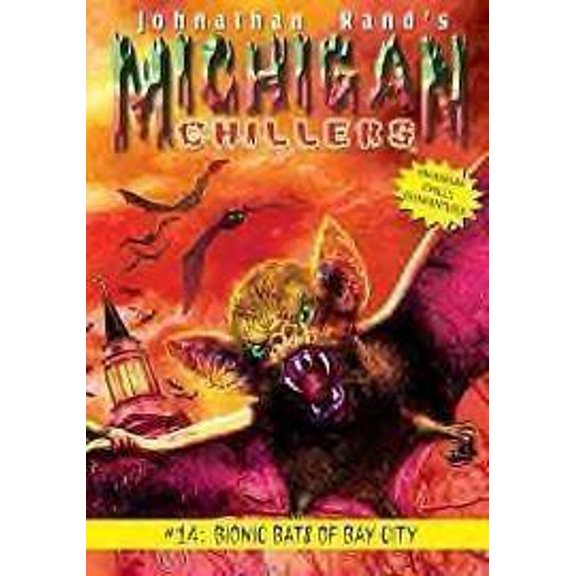 Pre-Owned Bionic Bats of Bay City (Michigan Chillers) (Paperback) 189369965X 9781893699656