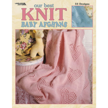 Leisure Arts Our Best Knit Baby Afghans Bk