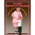 thumbnail image 1 of Pre-Owned No Man Knows My Pastries: The Secret (Not Sacred) Recipes of Sister Enid Christensen (Paperback) 1560850280 9781560850281, 1 of 1
