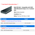 thumbnail image 2 of Multi Rib Belt - Compatible with 2000 - 2005 Mitsubishi Eclipse 2.4L 4-Cylinder GAS 2001 2002 2003 2004, 2 of 2