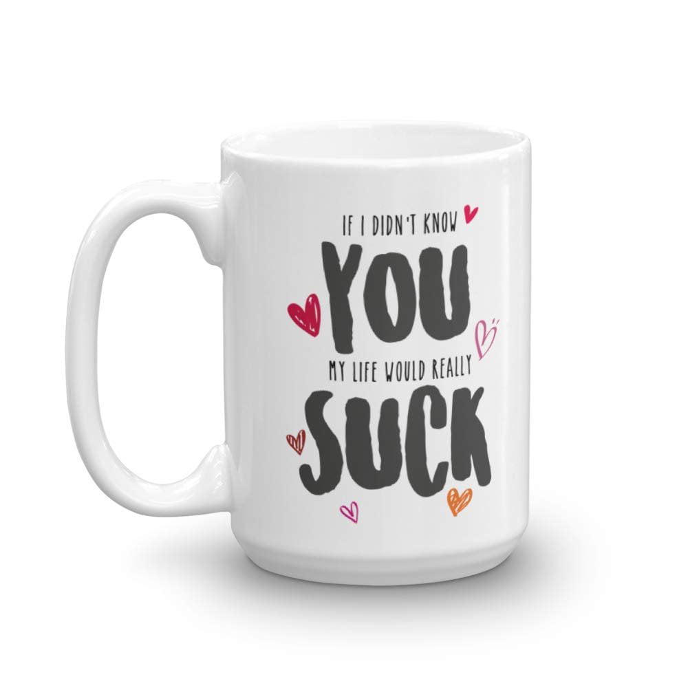 I Love You All My Butt Coffee Mug Men Boyfriend Husband Funny Valentines Gift 