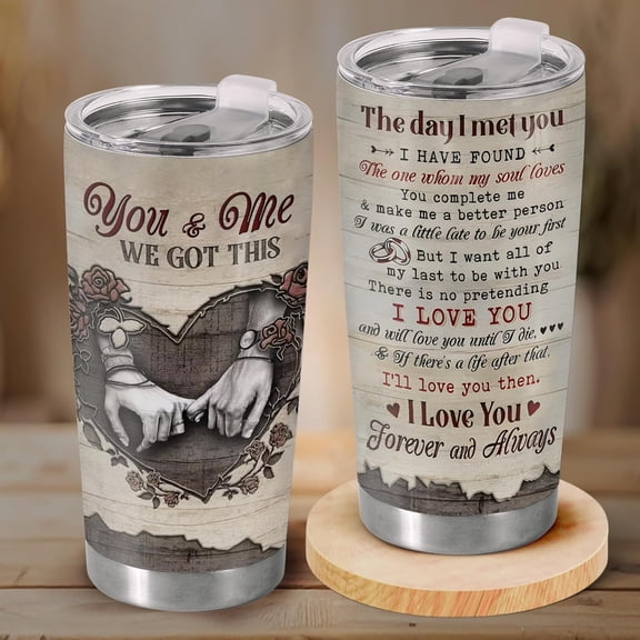 You And Me We Got This Coffee Tumbler, Gift for Lover 20oz Tumber, Romantic Travel Cup for Couple, Birthday Gifts for Wife from Husband, Sentimental Gift for Him Her, Stainless Steel Tumbler