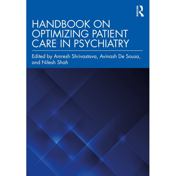Handbook on Optimizing Patient Care in Psychiatry, (Paperback)