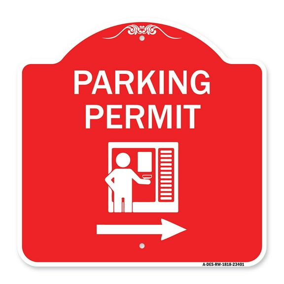 SignMission A-DES-RW-1818-23401 18 x 18 in. Designer Series Sign - Parking Permit with Right Arrow Symbol, Red & White