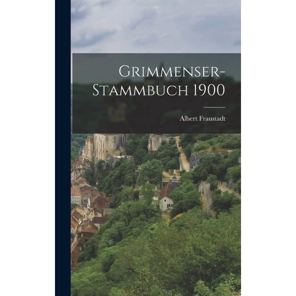 Grimmenser-Stammbuch 1900, (Hardcover)