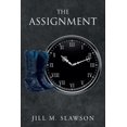 thumbnail image 1 of Pre-Owned The Assignment (Paperback) 1662456026 9781662456022, 1 of 1