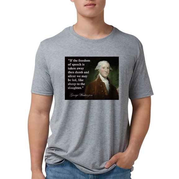 CafePress - George Washington Freedom Of Speech Quote Large.J - Mens Tri-blend T-Shirt