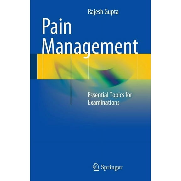 Pain Management: Essential Topics for Examinations, (Paperback)
